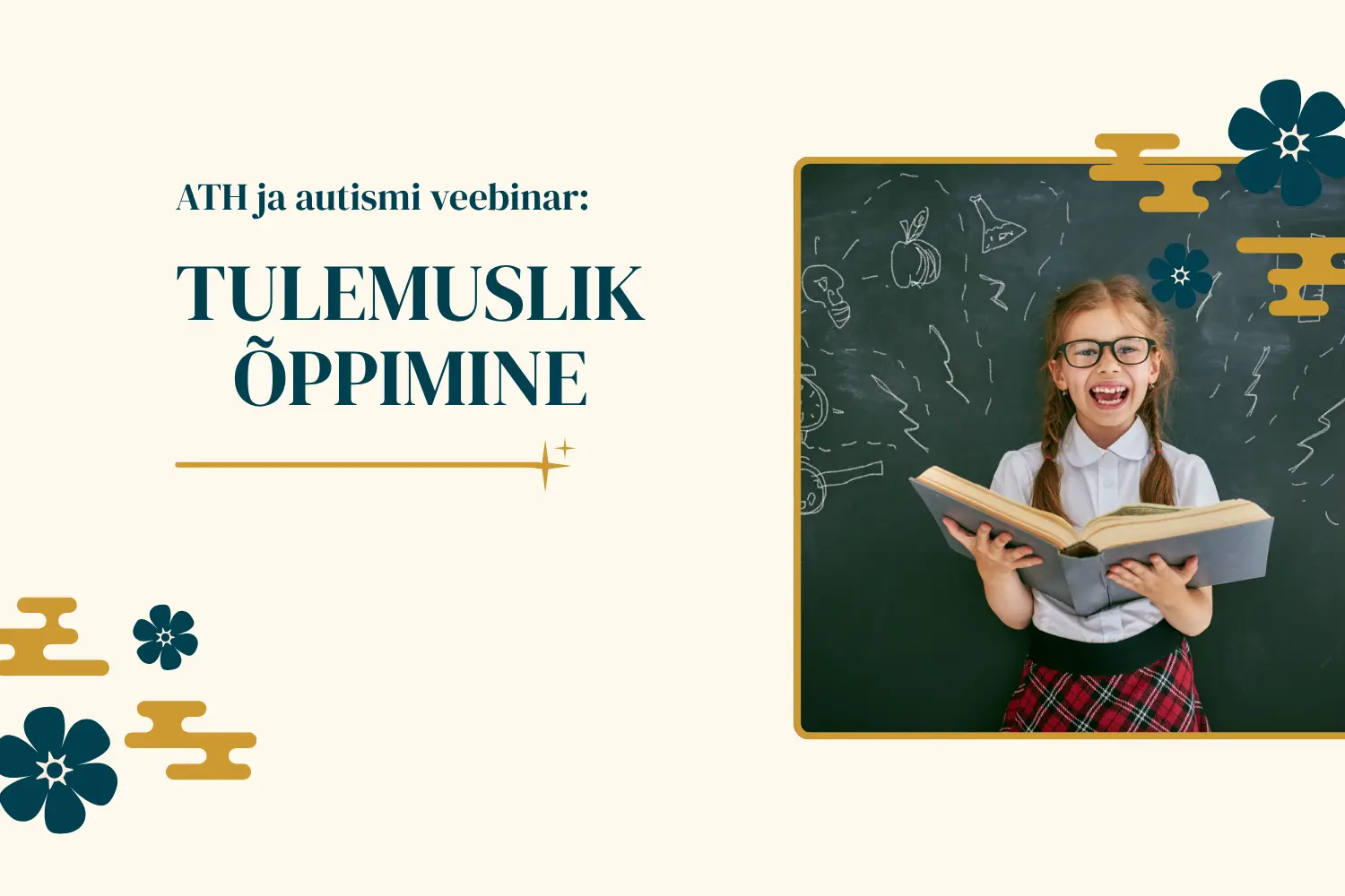 ATH ja autismi õpiamps: tulemuslik õppimine